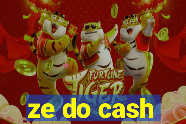 ze do cash